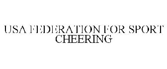 USA FEDERATION FOR SPORT CHEERING
