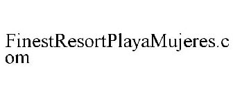 FINESTRESORTPLAYAMUJERES.COM