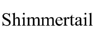 SHIMMERTAIL