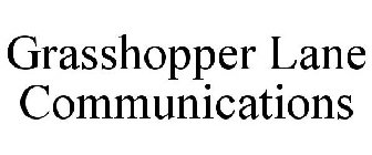 GRASSHOPPER LANE COMMUNICATIONS