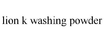 LION K WASHING POWDER