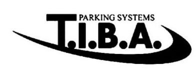 T.I.B.A. PARKING SYSTEMS
