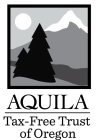 AQUILA TAX-FREE TRUST OF OREGON
