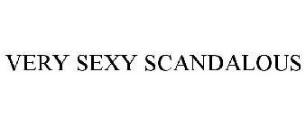 VERY SEXY SCANDALOUS