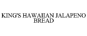 KING'S HAWAIIAN JALAPENO BREAD