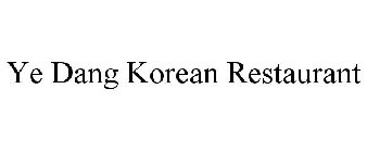 YE DANG KOREAN RESTAURANT