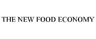 THE NEW FOOD ECONOMY