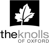 THE KNOLLS OF OXFORD
