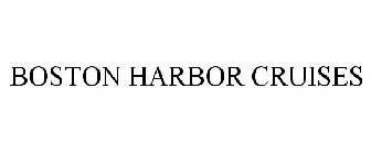 BOSTON HARBOR CRUISES