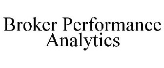 BROKER PERFORMANCE ANALYTICS