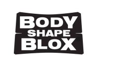 BODY SHAPE BLOX