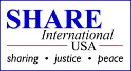 SHARE INTERNATIONAL USA SHARING ­ JUSTICE ­ PEACE