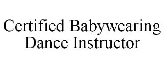 CERTIFIED BABYWEARING DANCE INSTRUCTOR