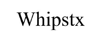 WHIPSTX