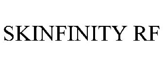 SKINFINITY RF