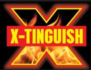 X-TINGUISH