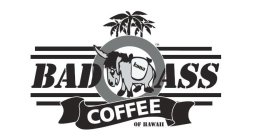BAD ASS COFFEE OF HAWAII KONA
