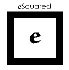 ESQUARED E