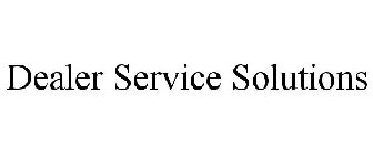 DEALER SERVICE SOLUTIONS