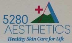 5280 AESTHETICS HEALTHY SKIN CARE FOR LIFE