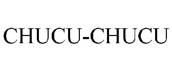 CHUCU-CHUCU