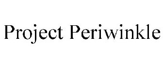 PROJECT PERIWINKLE