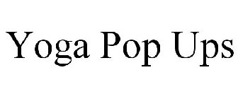 YOGA POP UPS