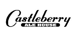 CASTLEBERRY ALE HOUSE