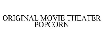 ORIGINAL MOVIE THEATER POPCORN