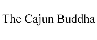 THE CAJUN BUDDHA