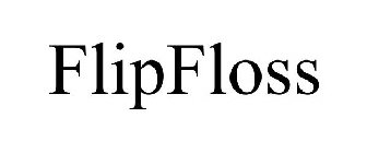 FLIPFLOSS