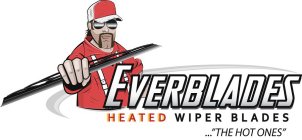 EVERBLADES HEATED WIPER BLADES ...