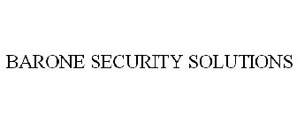 BARONE SECURITY SOLUTIONS