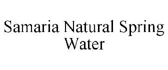 SAMARIA NATURAL SPRING WATER