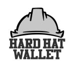 HARD HAT WALLET