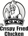 CFC THE CRISPY FRIED CHICKEN