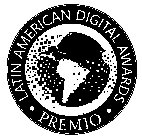LATIN AMERICAN DIGITAL AWARDS·PREMIO·