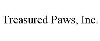 TREASURED PAWS, INC.