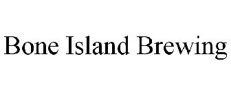 BONE ISLAND BREWING