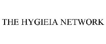 THE HYGIEIA NETWORK