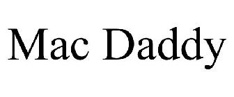 MAC DADDY