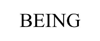 BEING