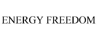 ENERGY FREEDOM