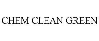 CHEM CLEAN GREEN