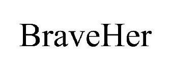 BRAVEHER