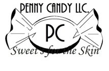 PENNY CANDY LLC. PC SWEETS FOR THE SKIN