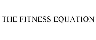 THE FITNESS EQUATION