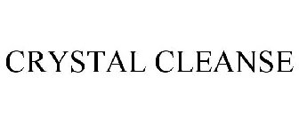 CRYSTAL CLEANSE