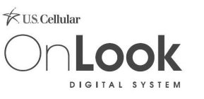 U.S. CELLULAR ONLOOK DIGITAL SYSTEM