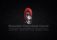 DIAMOND CENTURION GROUP LUXURY EXECUTIVE SERVICES